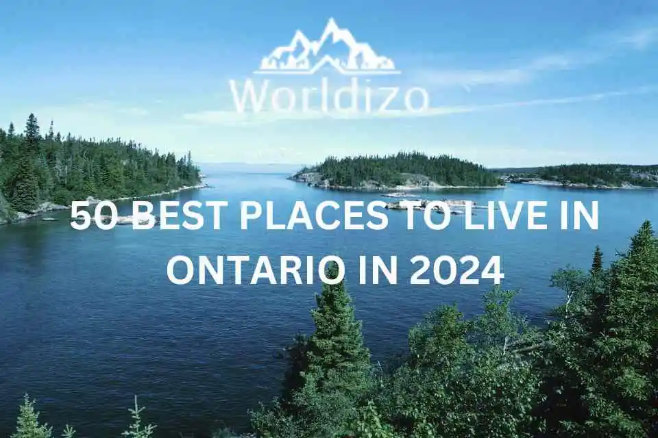 Best Places to Live in Ontario